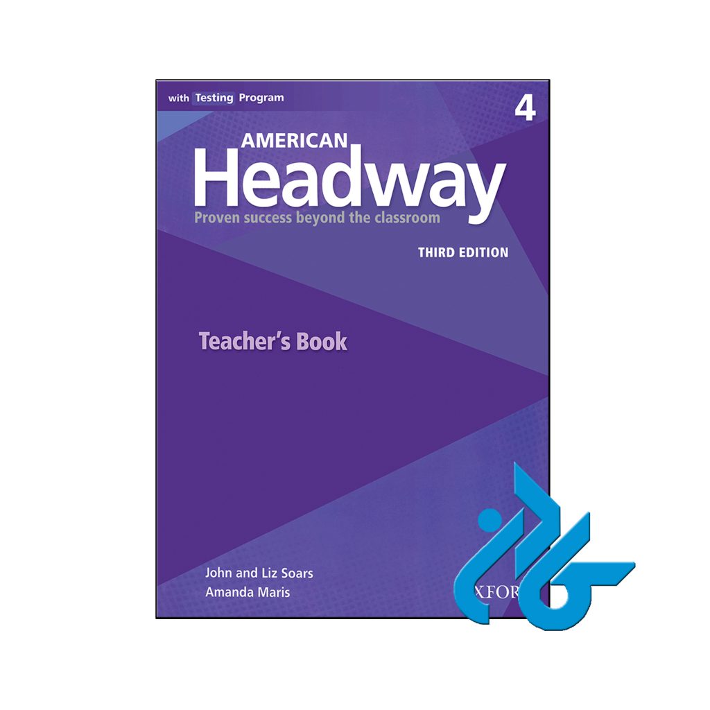 کتاب American Headway 4 3rd Teachers book