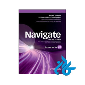 کتاب Navigate Advanced Teachers Book C1