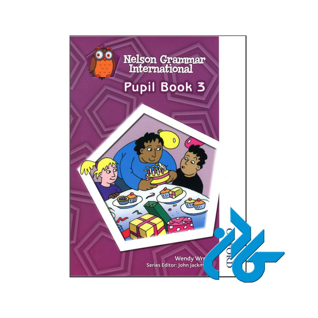 کتاب Nelson Grammar International Pupil Book 3