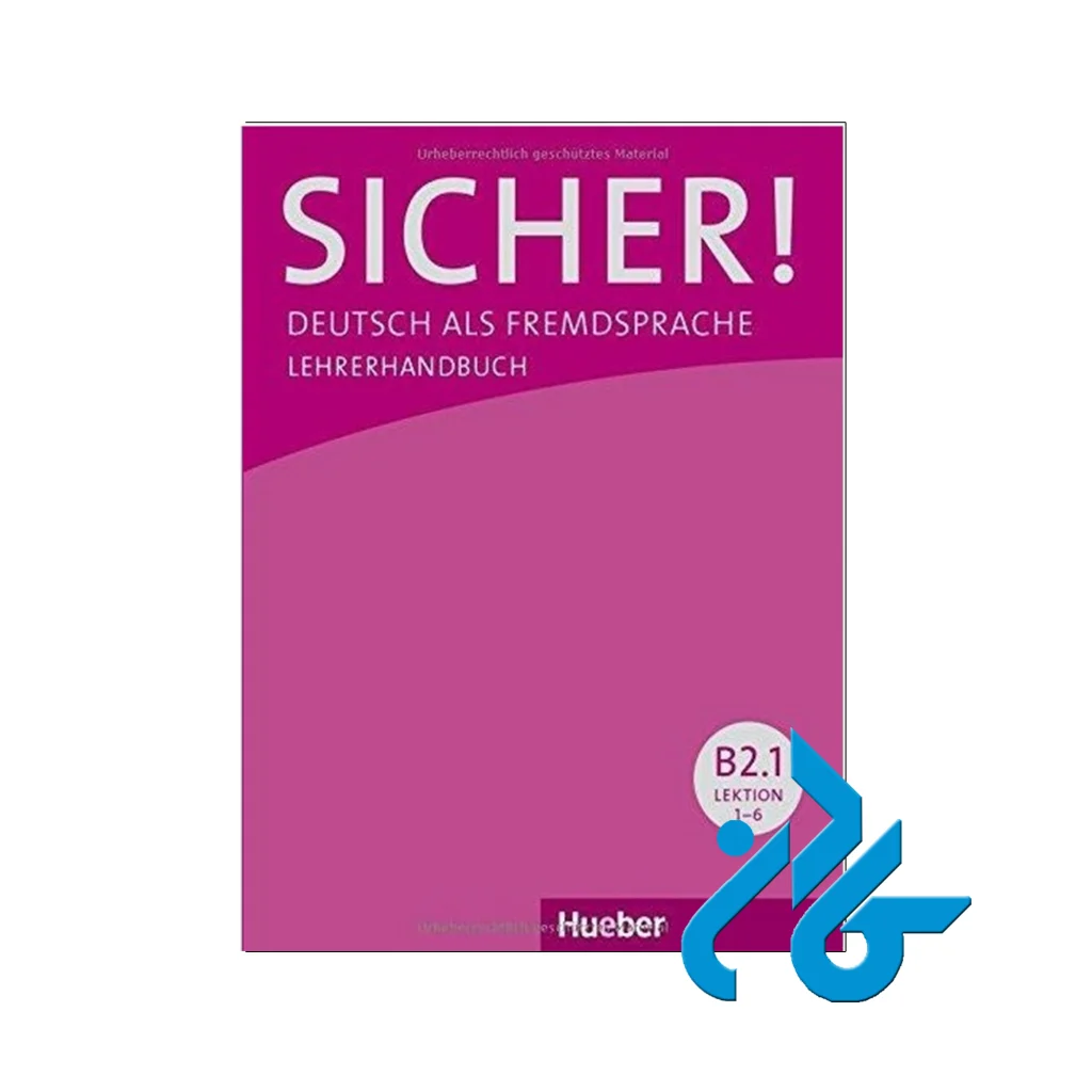 کتاب زبان آلمانی زیشر B2-1