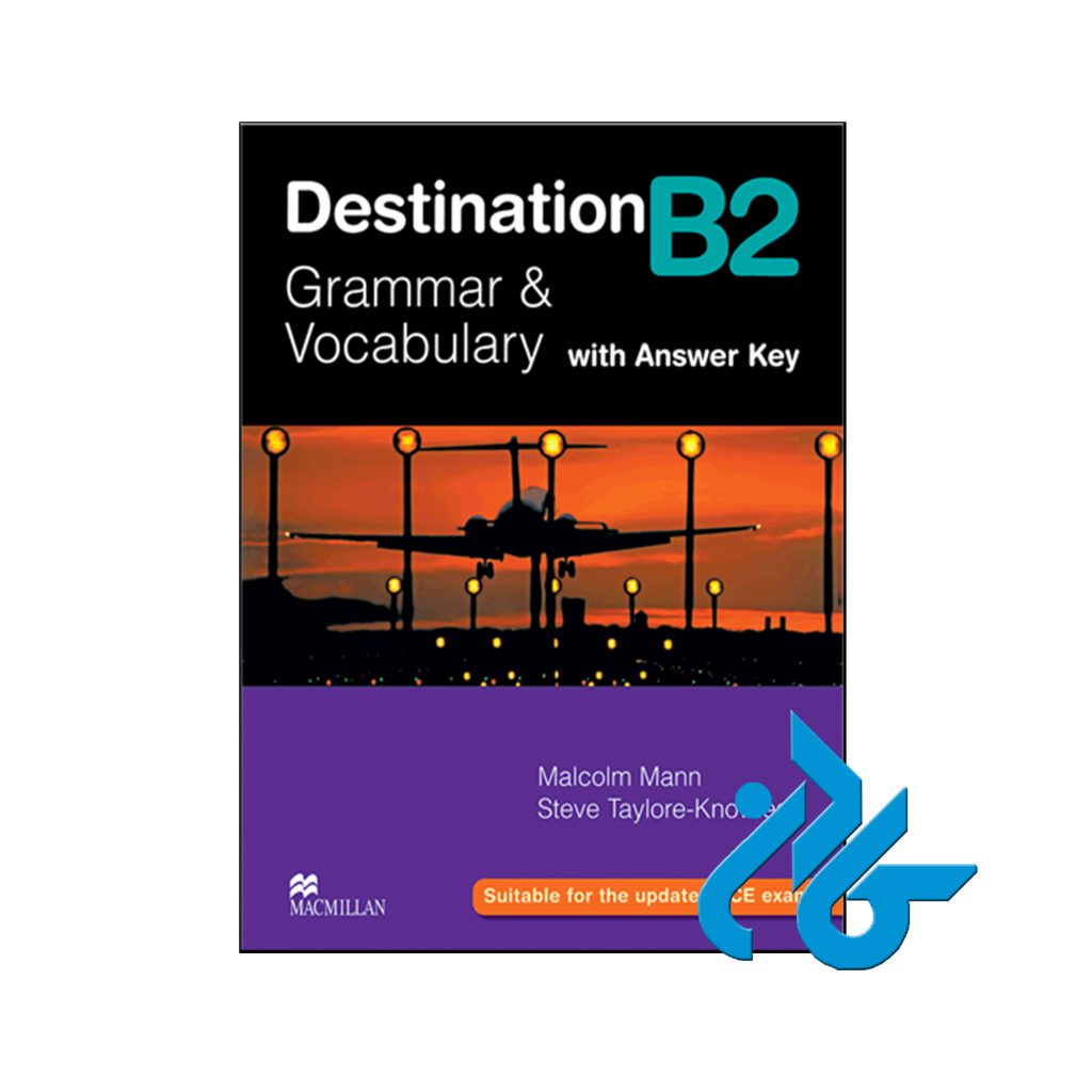 خرید کتاب دستینیشن b2 گرامر و وکبولری