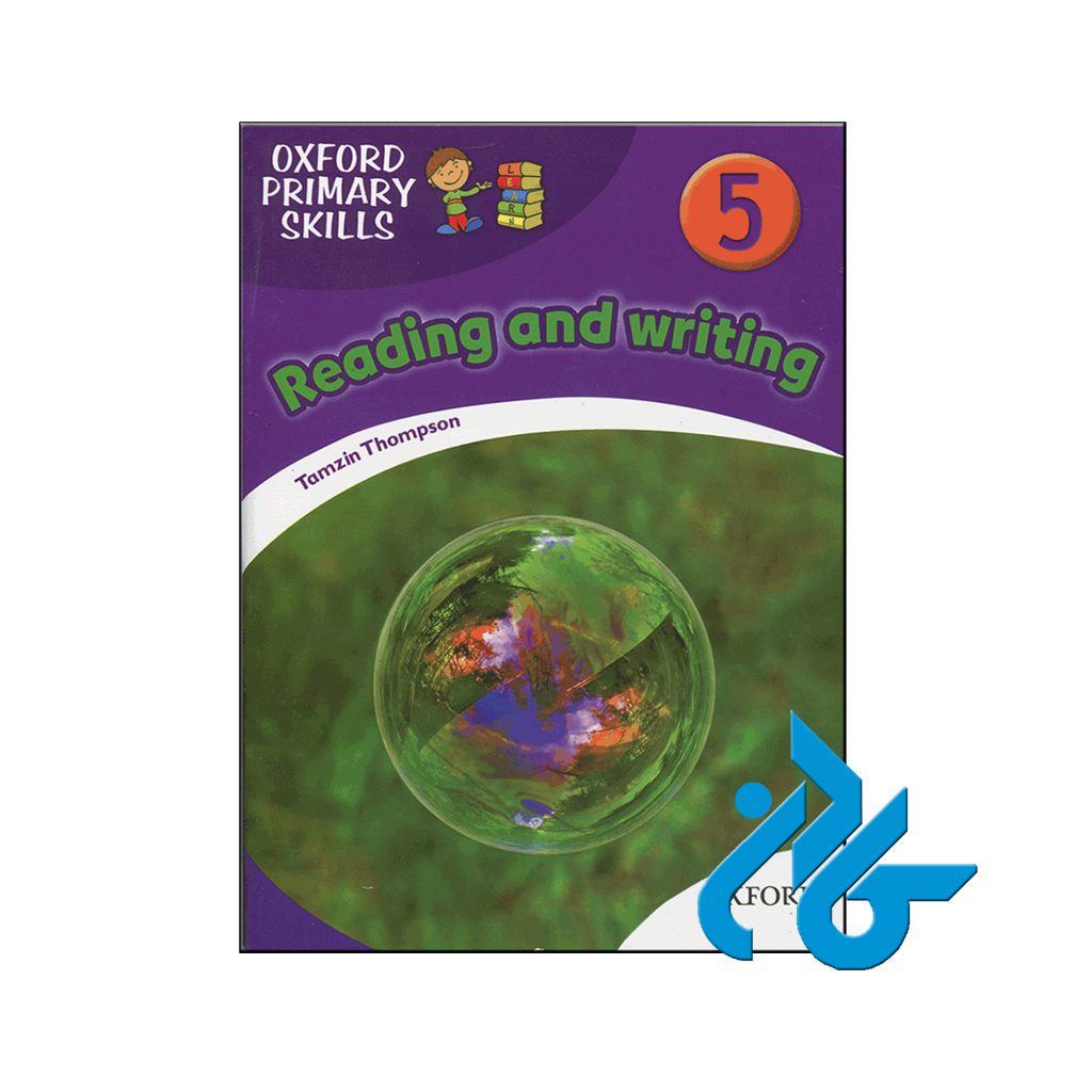 خرید کتاب آکسفورد پرایمری اسکیلز 5 ریدینگ اند رایتینگ