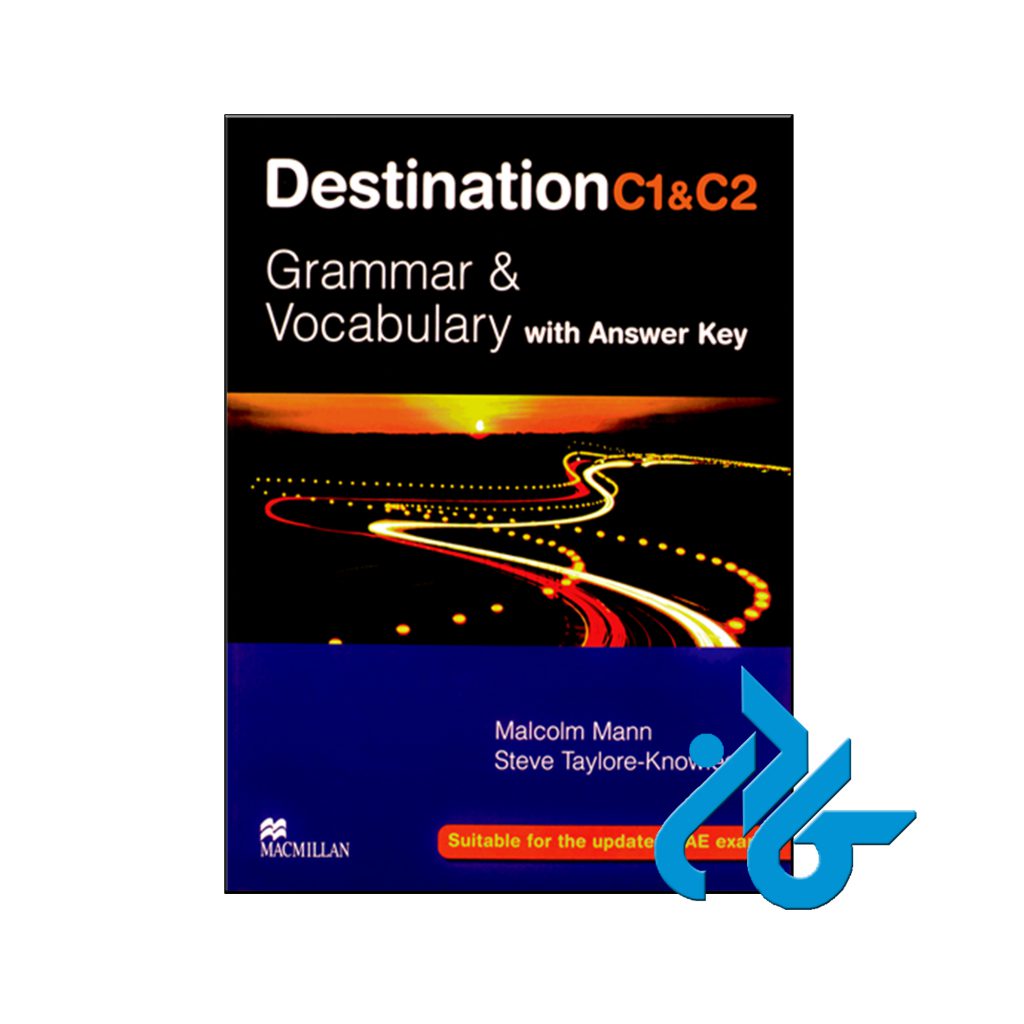 خرید کتاب دستینیشن C1 C2 گرامر و وکبولری