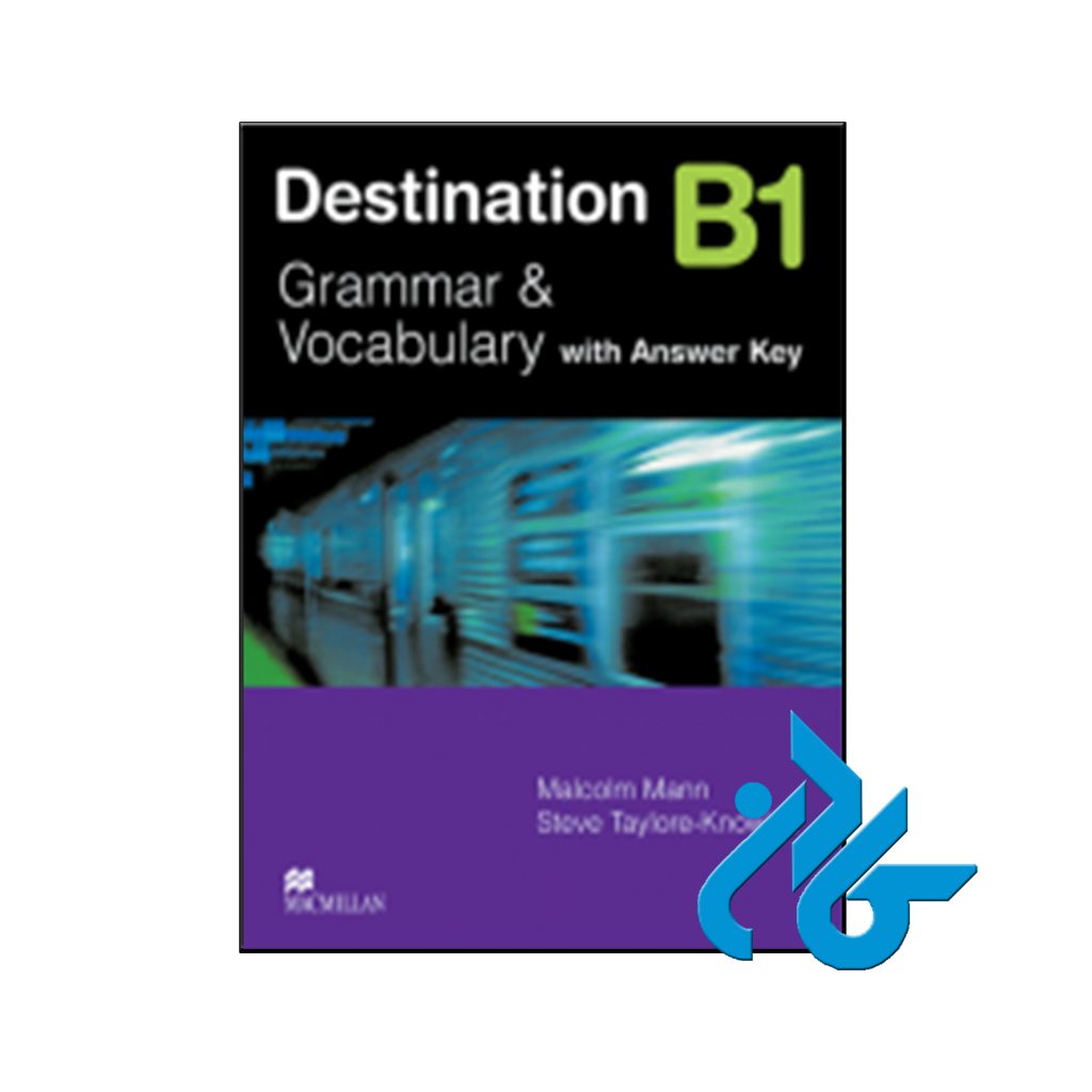 خرید کتاب دستینیشن b1 گرامر و وکبولری