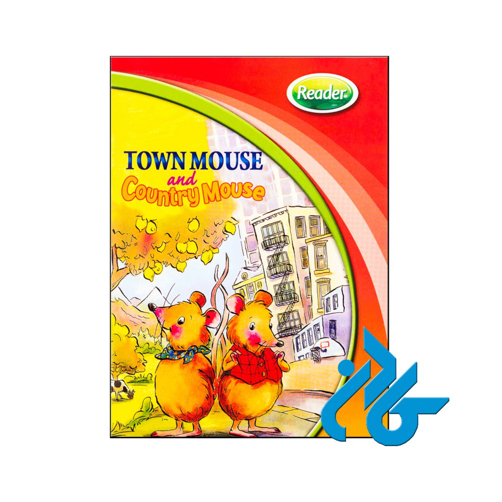 خرید کتاب هیپ هیپ هورای 1 تاون ماوس اند کانتری ماوس