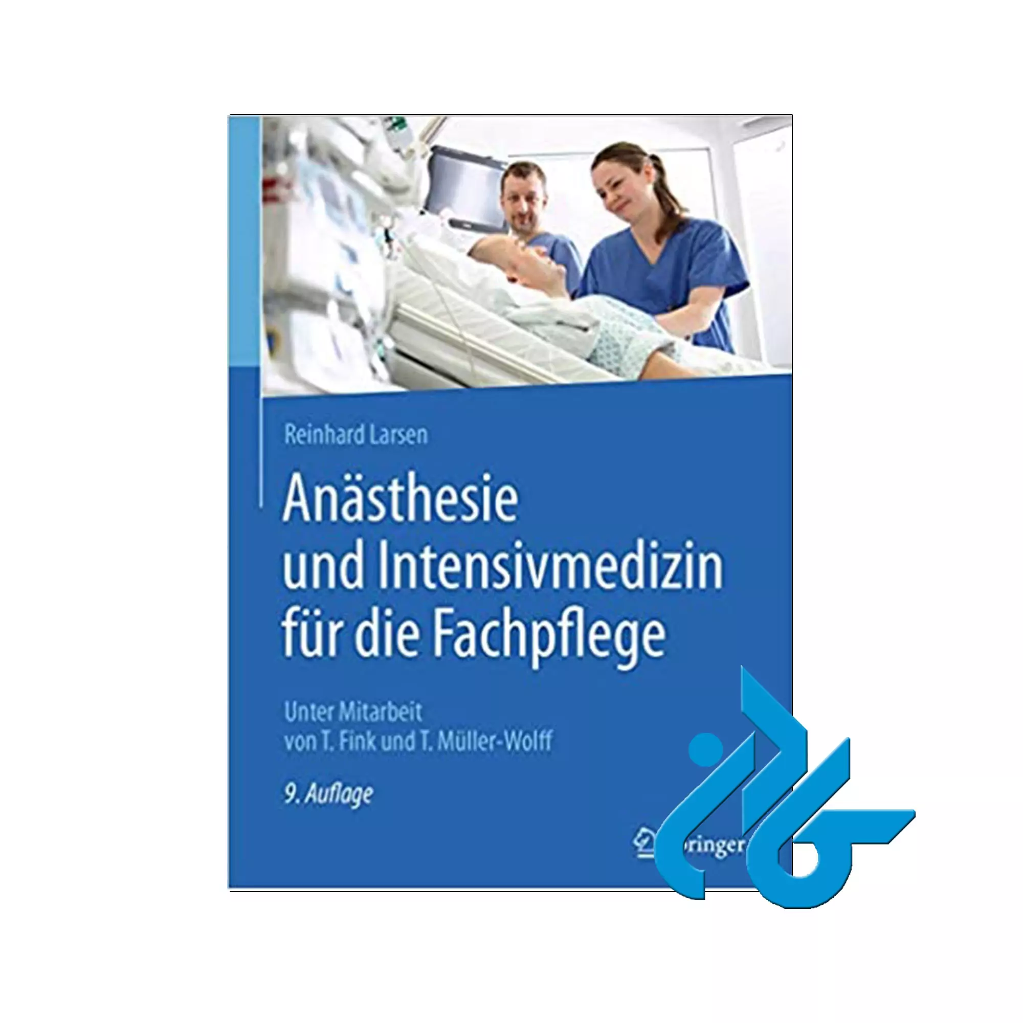 کتاب Anasthesie und Intensivmedizin fur die Fachpflege Anasthesie und Intensivmedizin