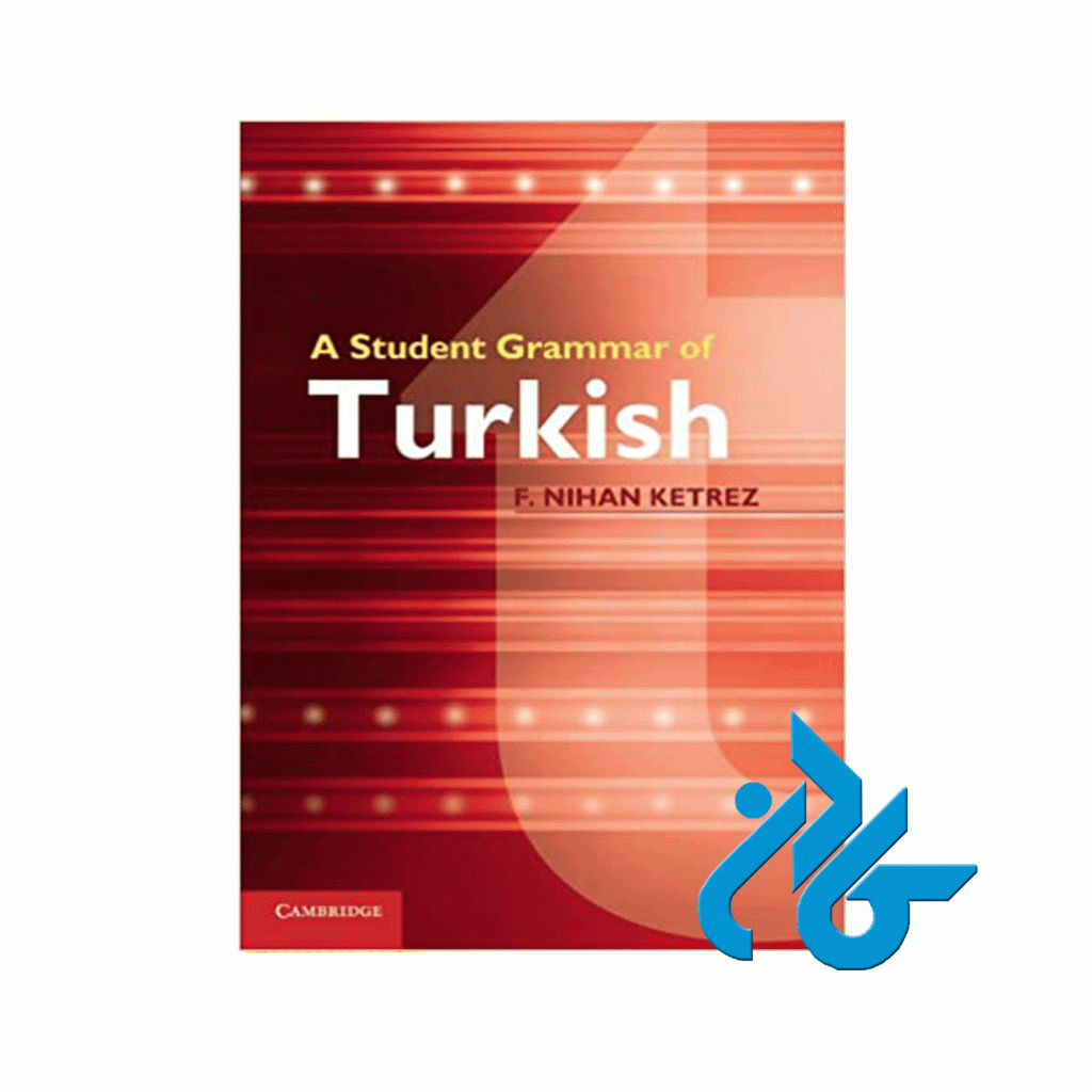 A Student Grammar of Turkish
