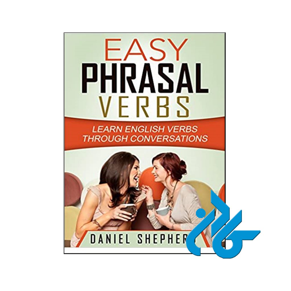 خرید کتاب ایزی فریزال وربز لرن انگلیش وربز ترو کانورسیشن