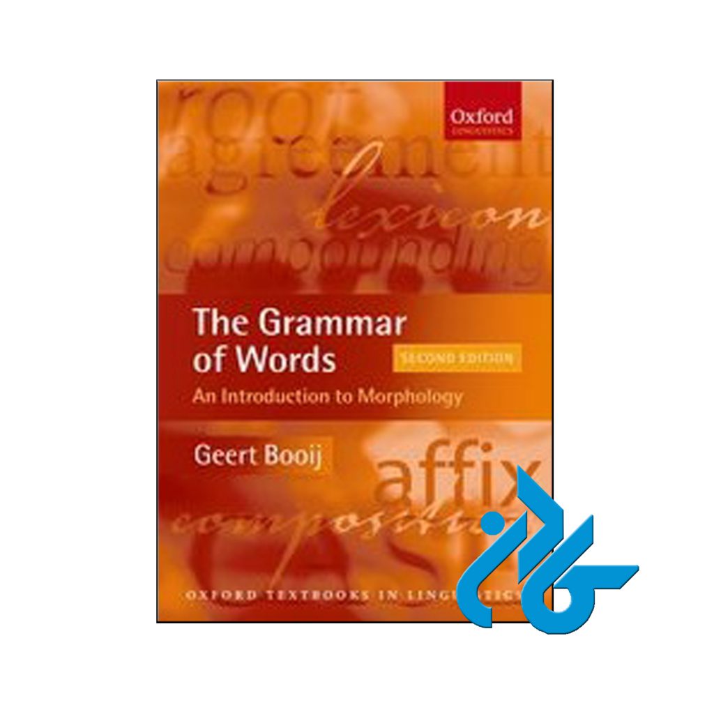 خرید کتاب د گرامر آف وردز ان اینتروداکشن تو لینگوایستیکس مورفولوژی