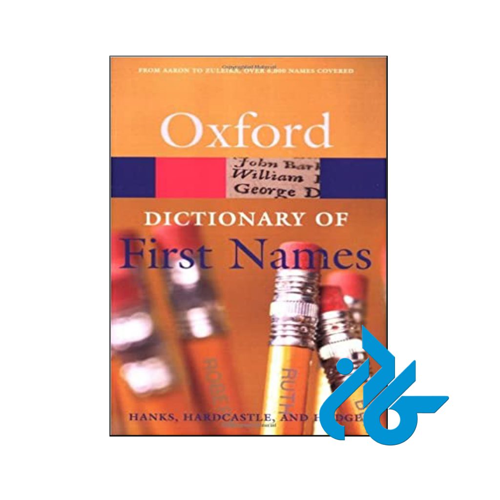 خرید کتاب ا دیکشنری آف فرست نیمز