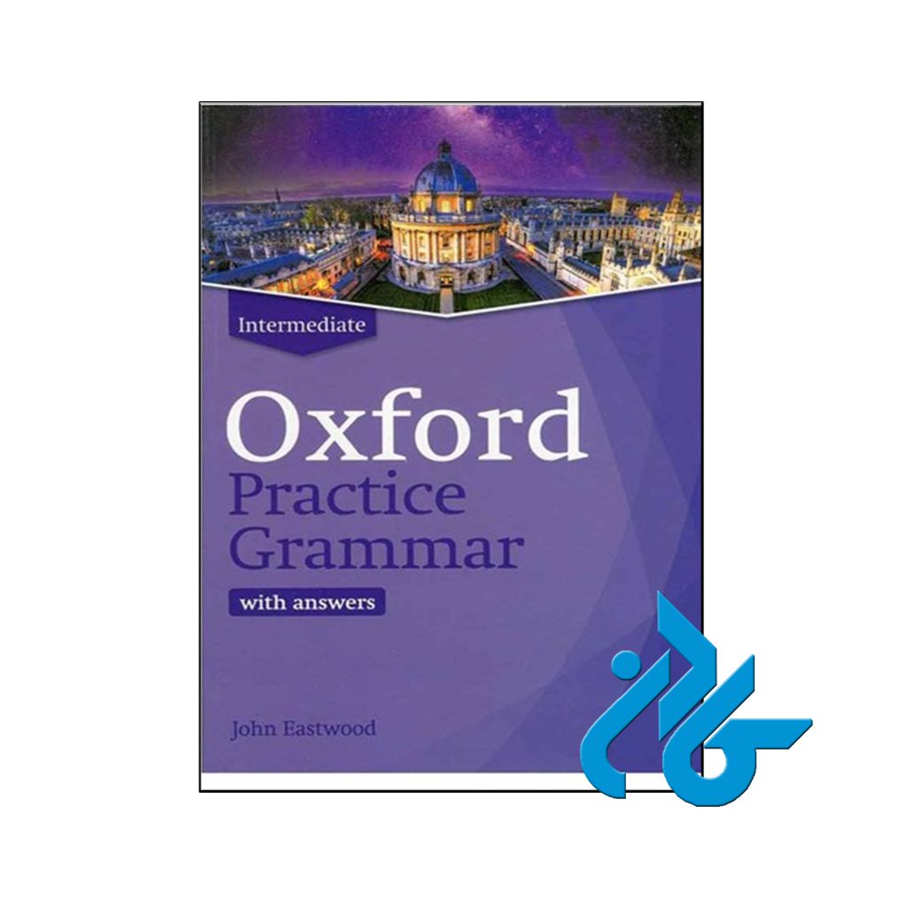 خرید کتاب آکسفورد پرکتیس گرامر اینترمدیت ویرایش جدید