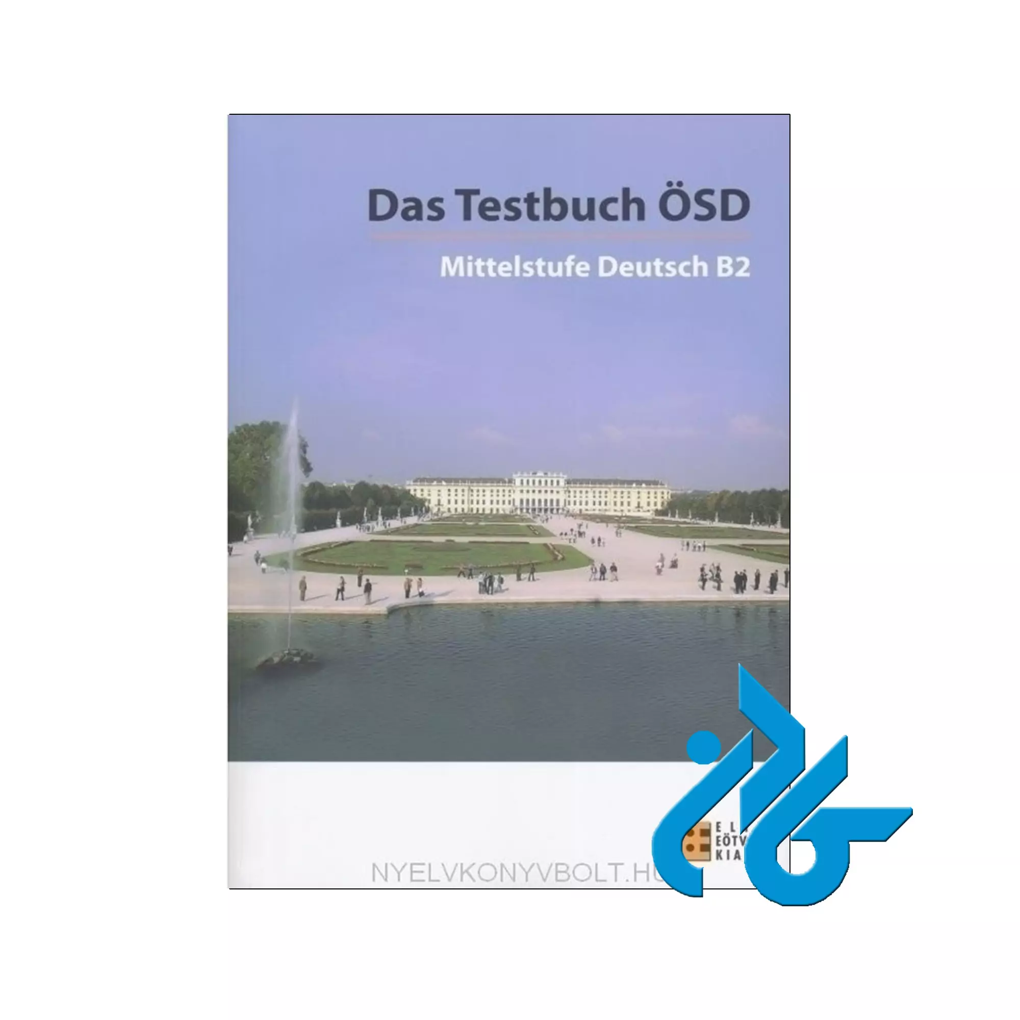کتاب Das Testbuch OSD Mittelstufe Deutsch B2 Das Testbuch OSD