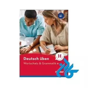 Wortschatz & Grammatik B1
