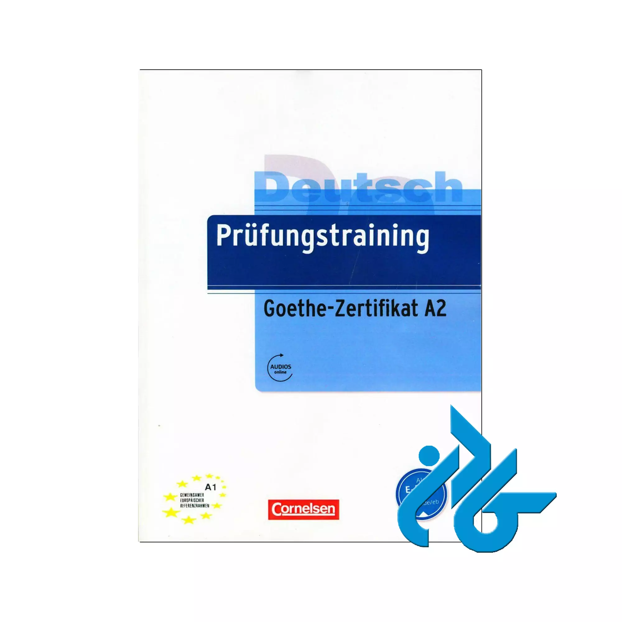 کتاب Pruufungstraining Goethe Zertifikat A2 Pruufungstraining Goethe Zertifikat A2