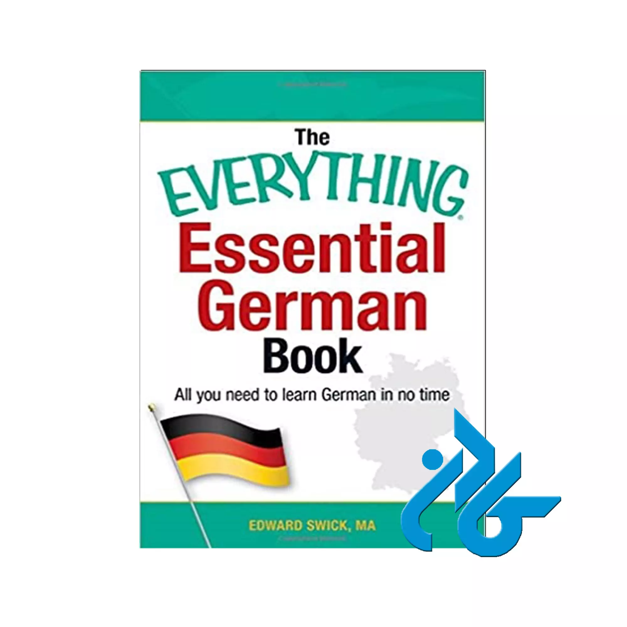کتاب The Everything Essential German Book Everything Essential German Book