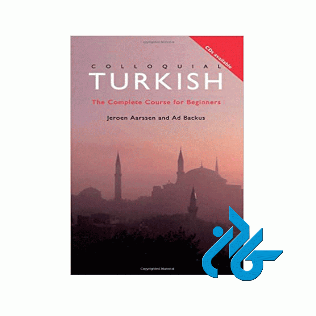 Colloquial Turkish The Complete Course for Beginners
