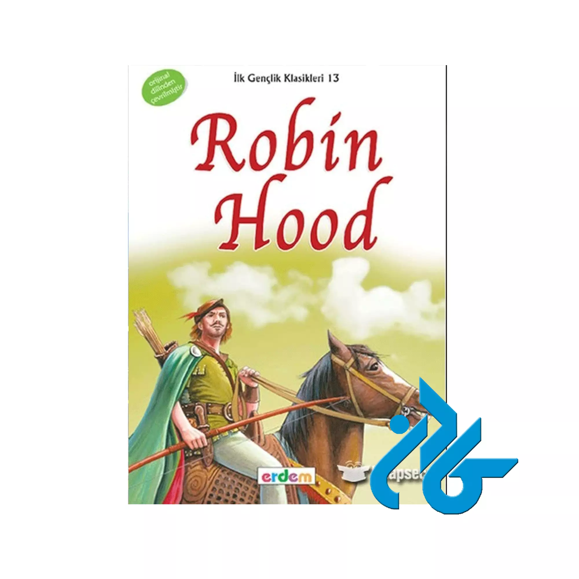 Robin-Hood-Erdem-Cocuk-Yayınları Robin Hood Erdem Cocuk Yayınları