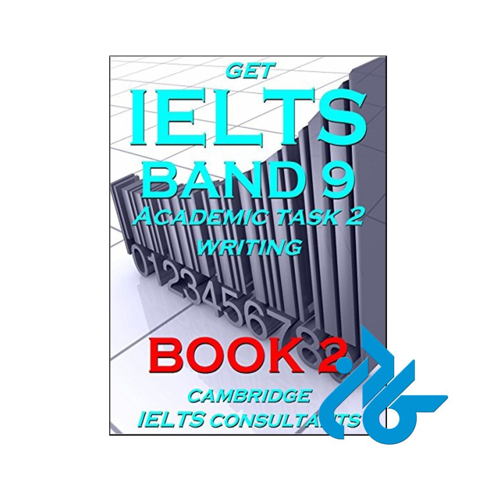 خرید کتاب گت آیلتس بند 9 آکادمیک رایتینگ تسک 2 بوک 2