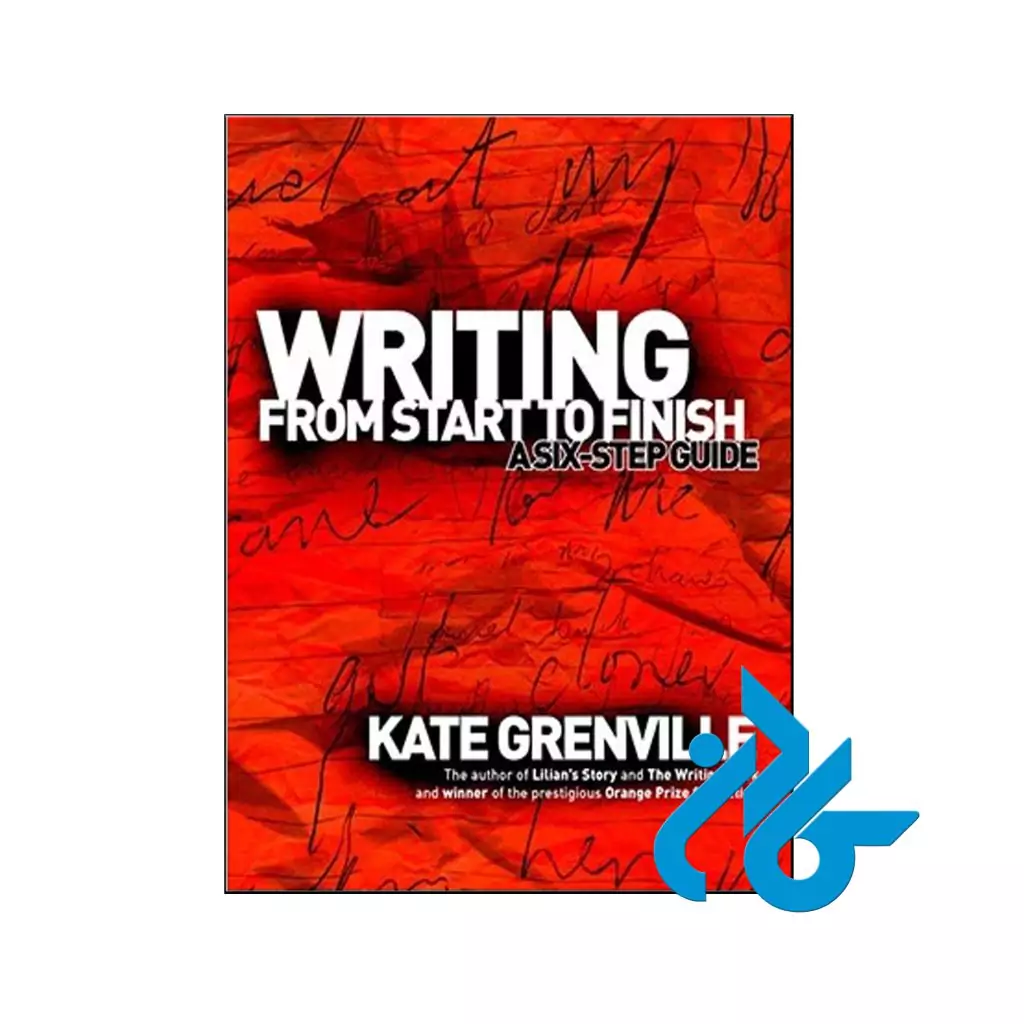 خرید کتاب رایتینگ فرام استارت تو فینیش