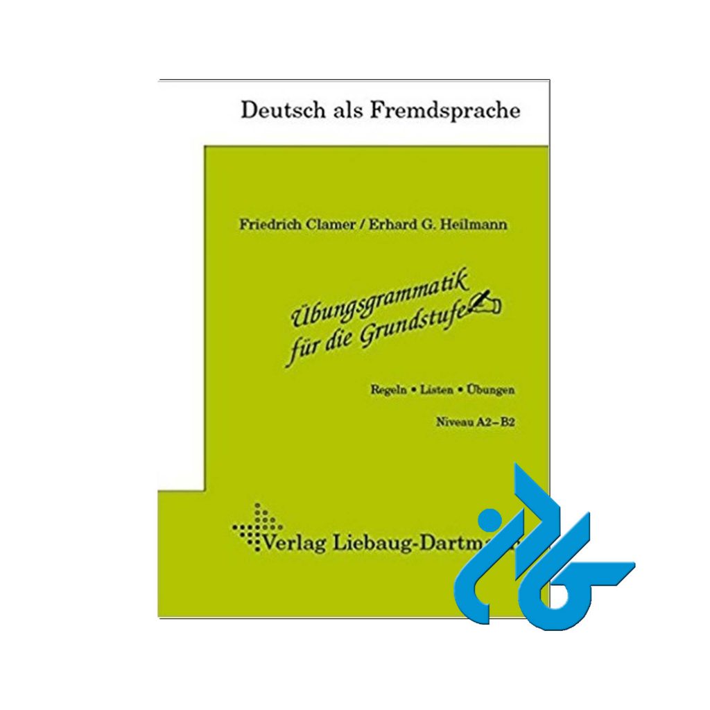 ubungsgrammatik fur die Grundstufe