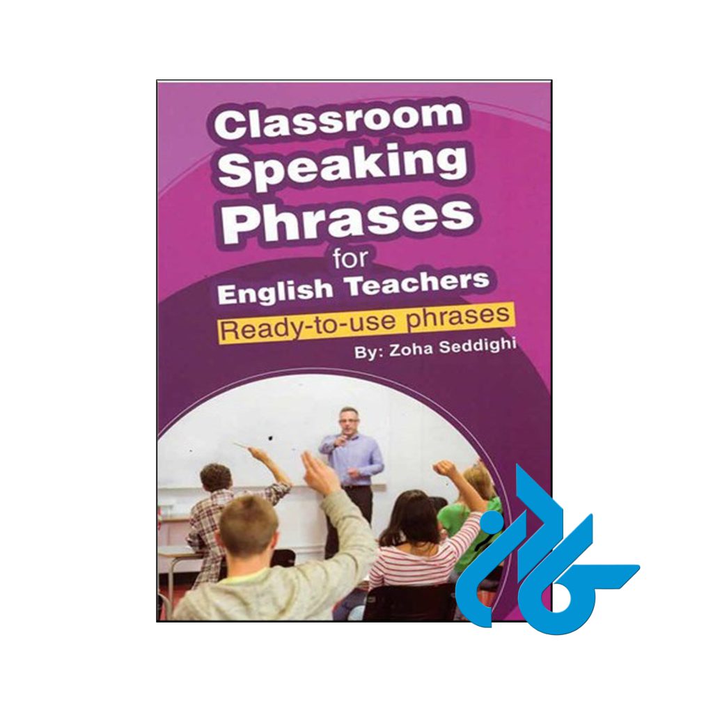 خرید کتاب کلسروم اسپیکینگ فریزز فور انگلیش تیچرز