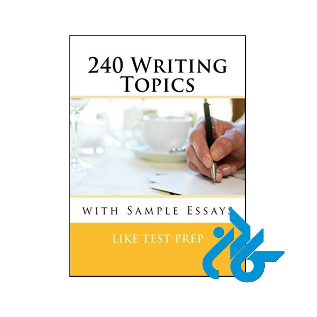 خرید کتاب 240 رایتینگ تاپیکس ویت سمپل ایزی