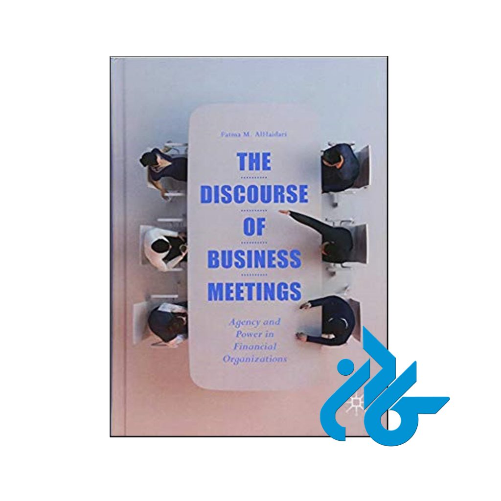 خرید کتاب د دیسکورس آف بیزینس میتینگ