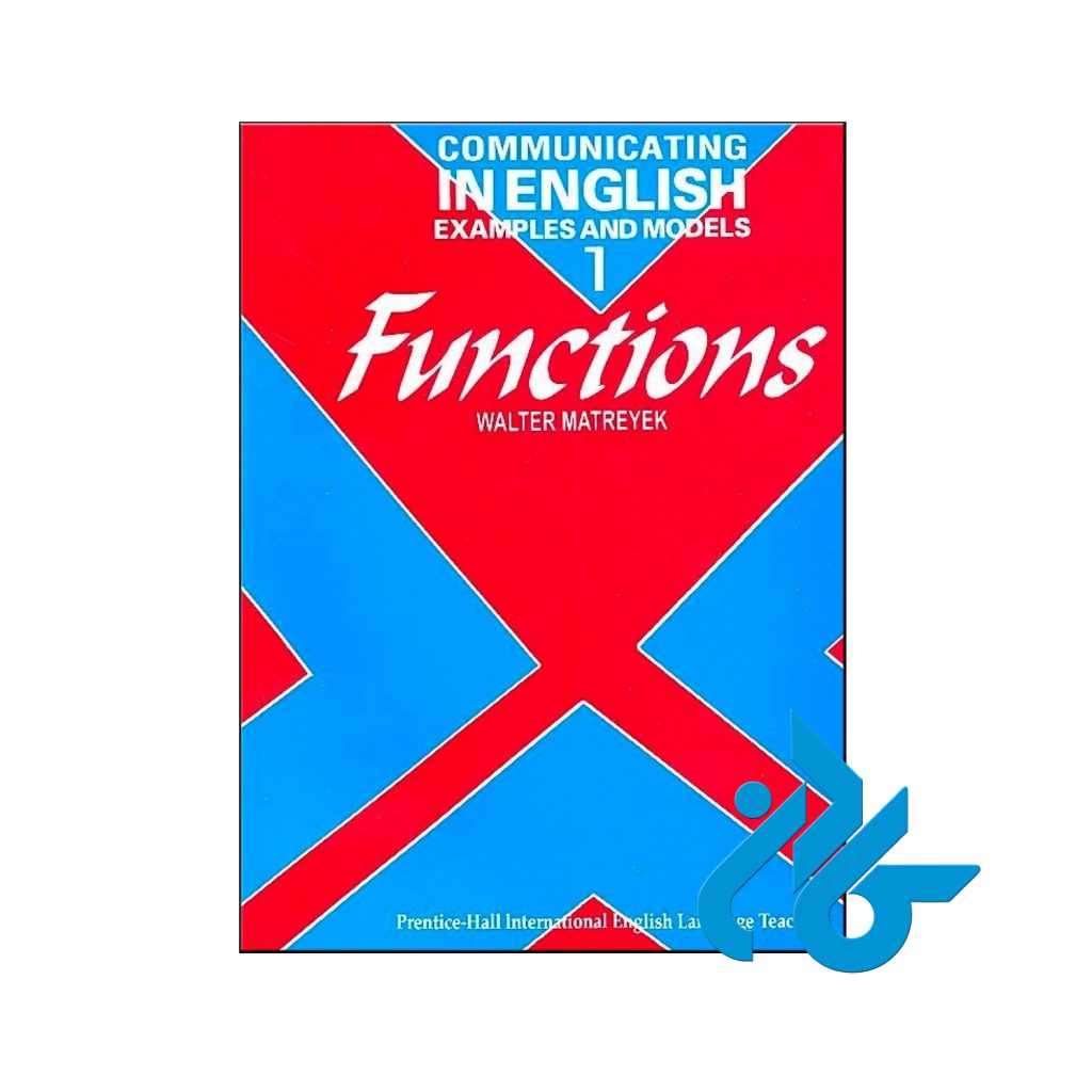 خرید کتاب کامنیوکیتینگ این انگلیش اگزمپلز اند مودالز 1 فانکشنز