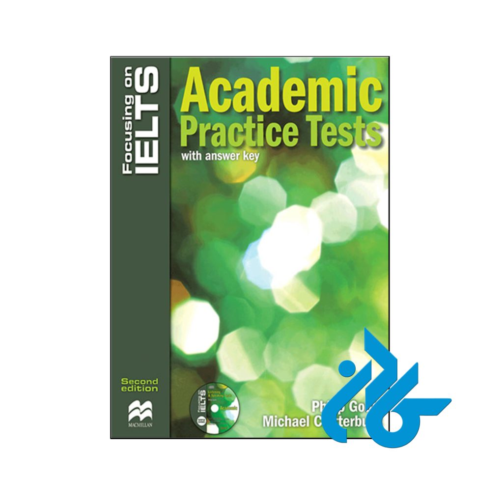 خرید کتاب فوکسینگ آن آیلتس آکادمیک پرکتیس تست