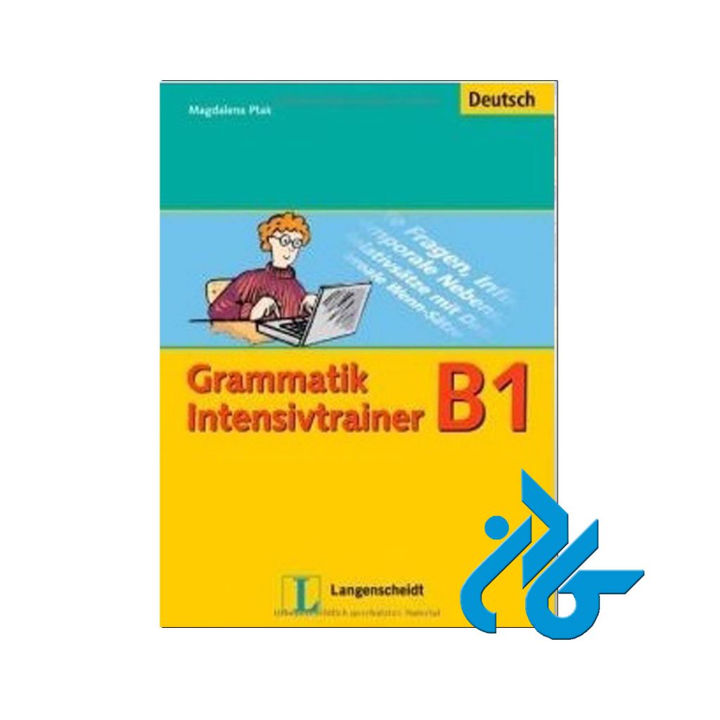گراماتیک اینتنسیوترینر B1