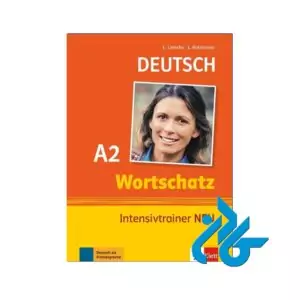 Wortschatz Intensivtrainer A2
