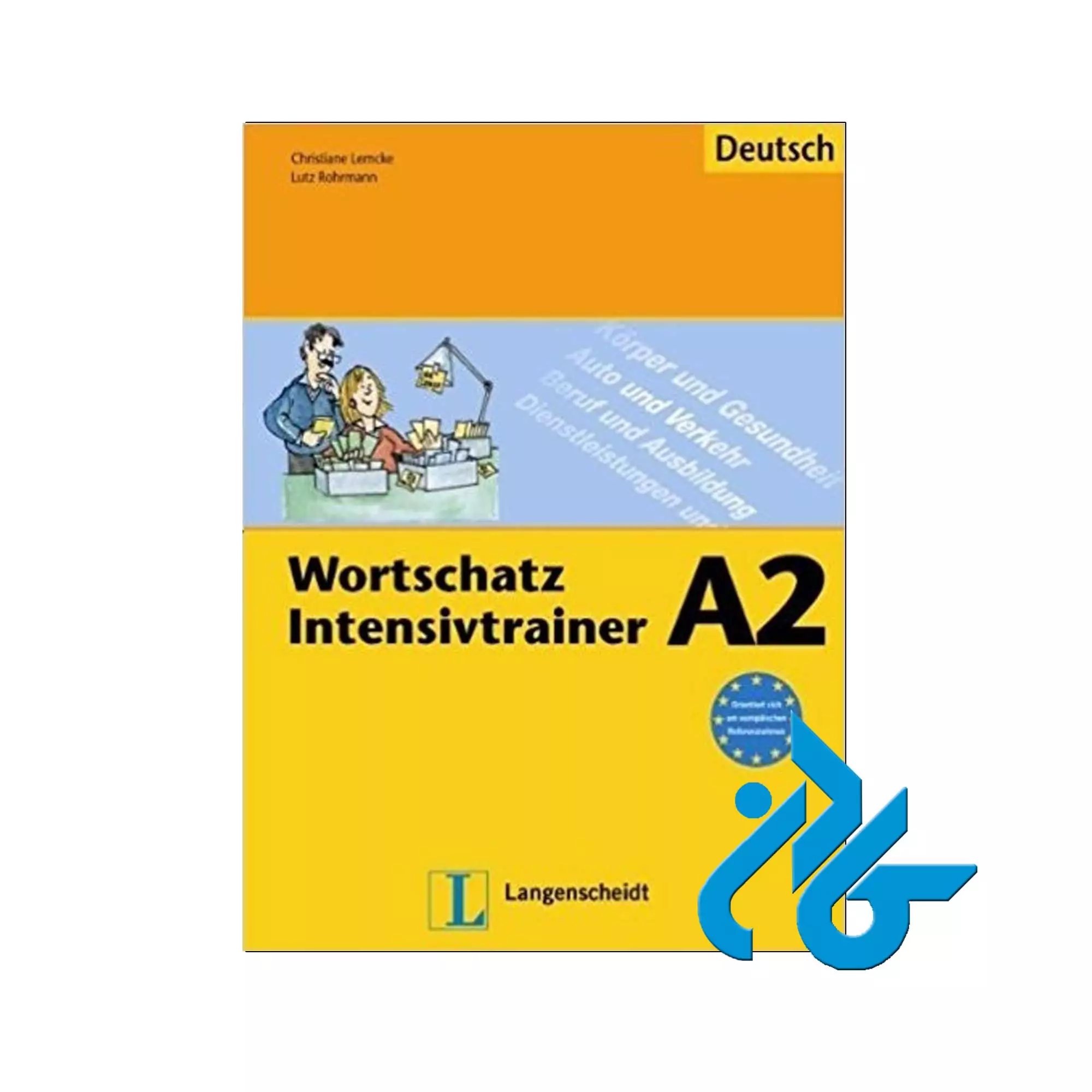 کتاب Wortschatz Intensivtrainer A2 Wortschatz A2