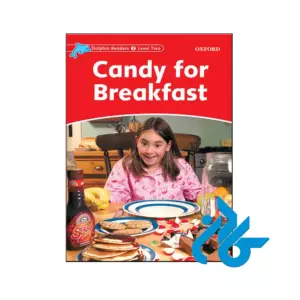 Dolphin Readers 2 Candy For Breakfast