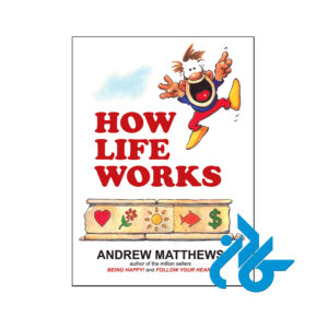 خرید کتاب زندگی چگونه کار می کند اثر اندرو متیوس