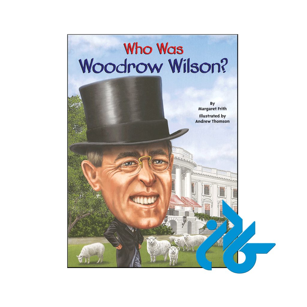 خرید کتاب وودرو ویلسون کی بود