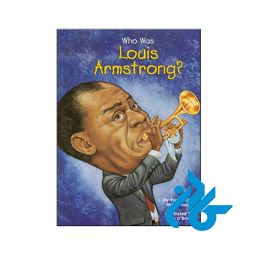 خرید کتاب لویی آرمسترانگ کی بود