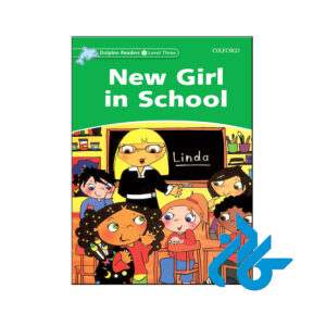 خرید کتاب دختر جدید در مدرسه