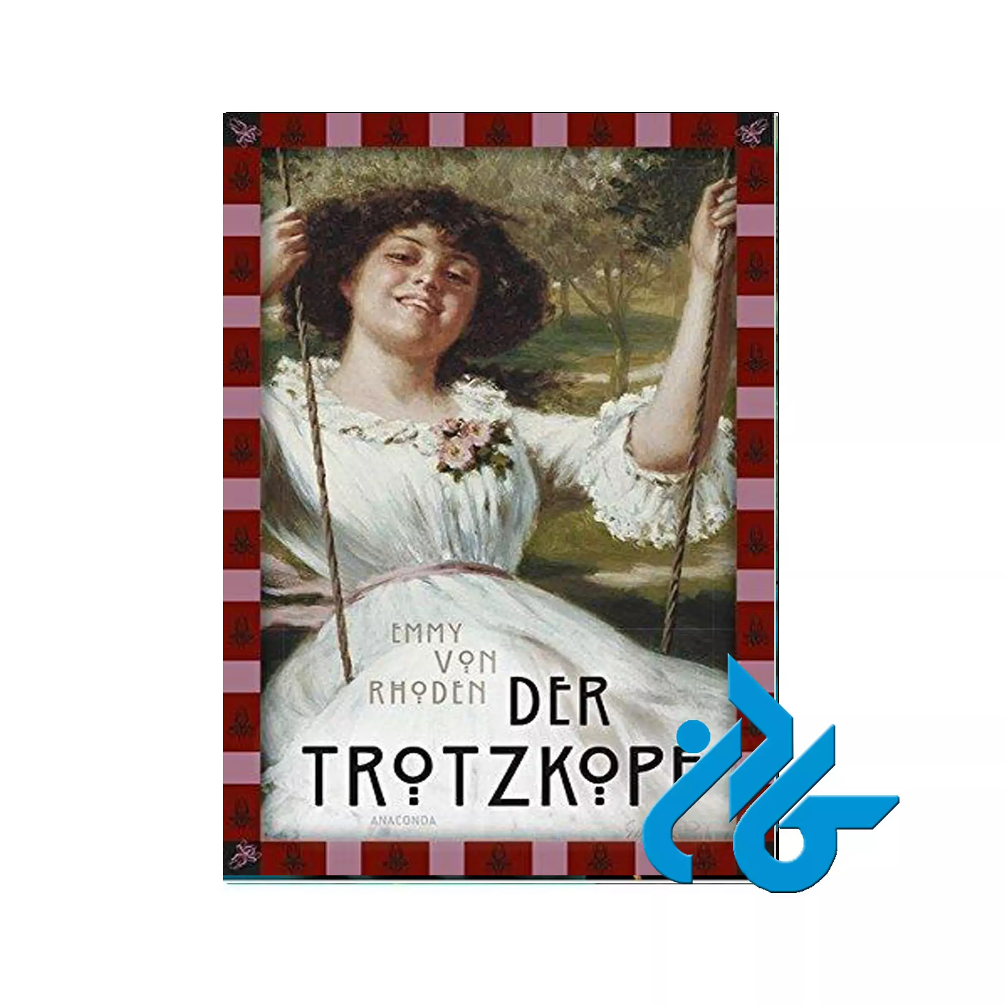 رمان آلمانی der trotzkopf der trotzkopf