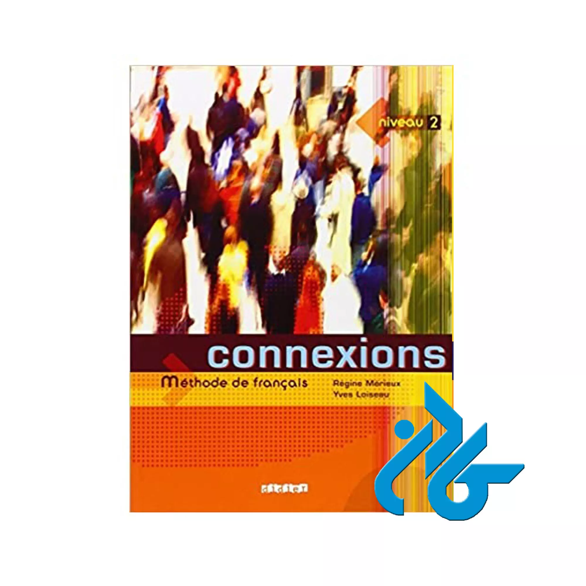 کتاب Connexions 2 Livre eleve Connexions 2