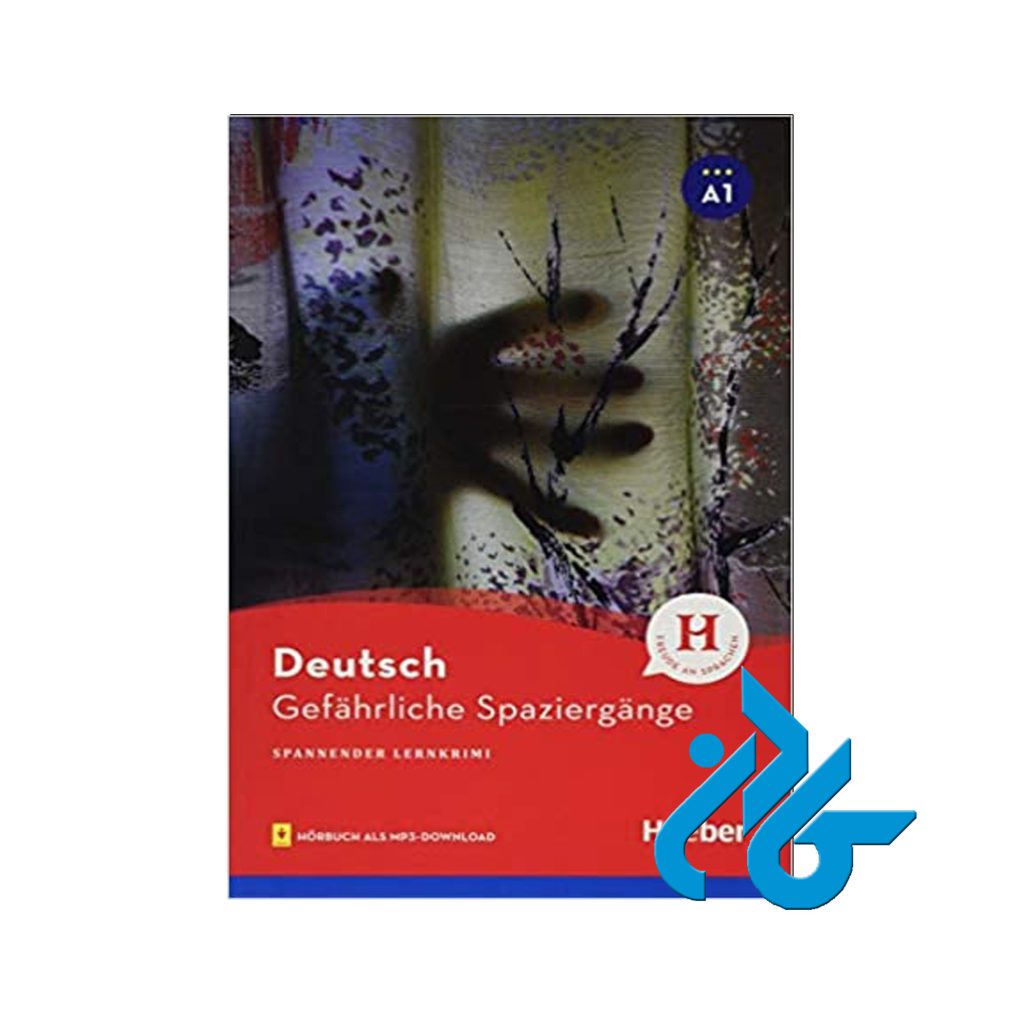 Gefahrliche Spaziergange