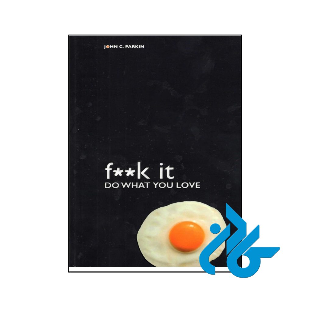 خرید کتاب به جهنم کاری که دوست داری رو انجام بده