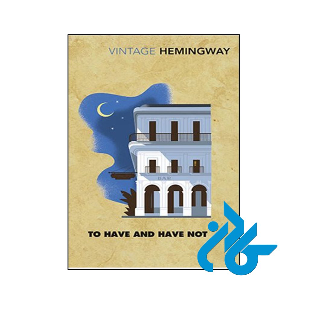 خرید کتاب داشتن و نداشتن