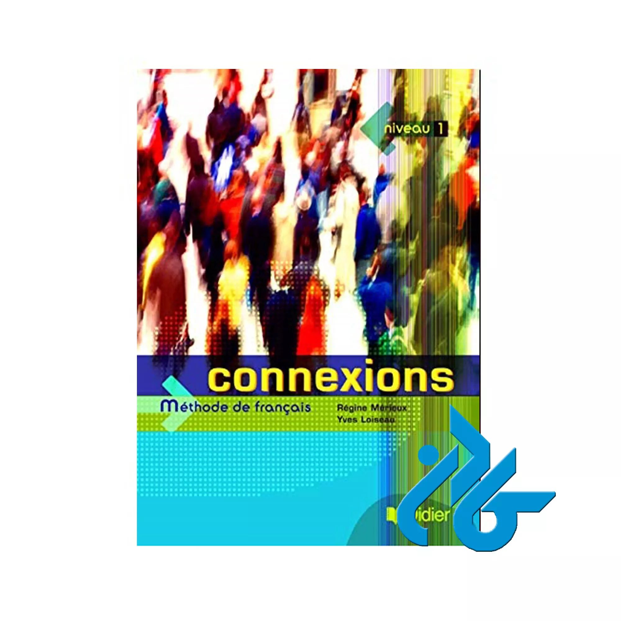کتاب Connexions 1 Livre eleve Connexions 1