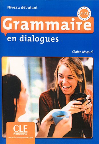 کتاب Grammaire en dialogues debutant A1 A2