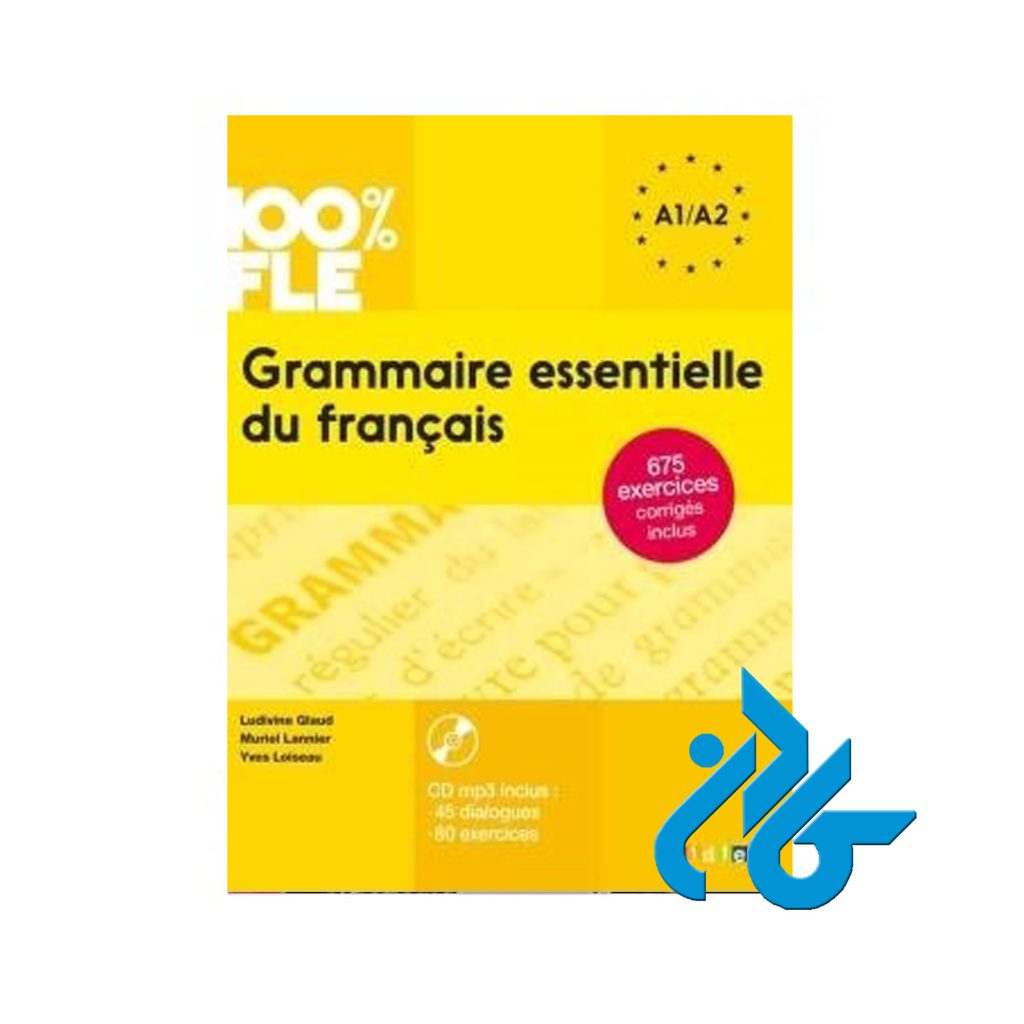 Grammaire essentielle A1/A2