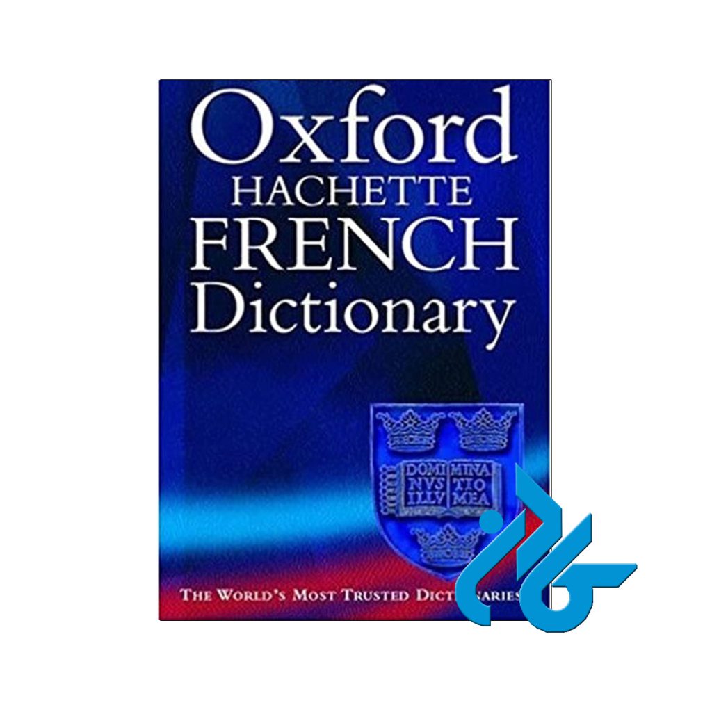 OXFORD Hachette French Dictionary