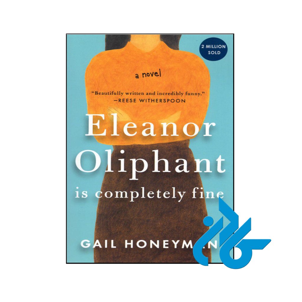 خرید کتاب الینور آلیفنت کاملا خوب است