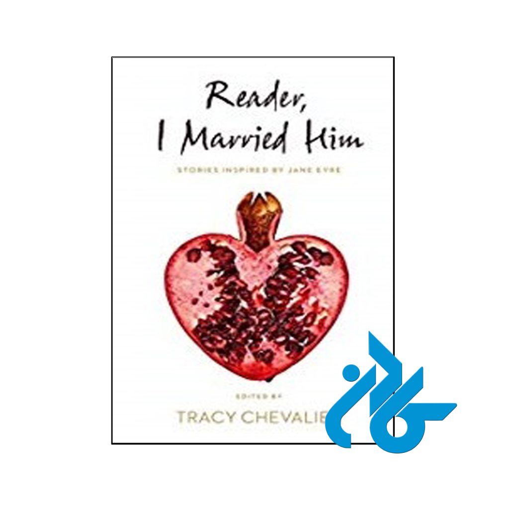 خرید کتاب خواننده عزیز، من با او ازدواج کردم