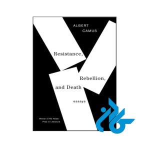 خرید کتاب مقالات مقاومت، شورش و مرگ