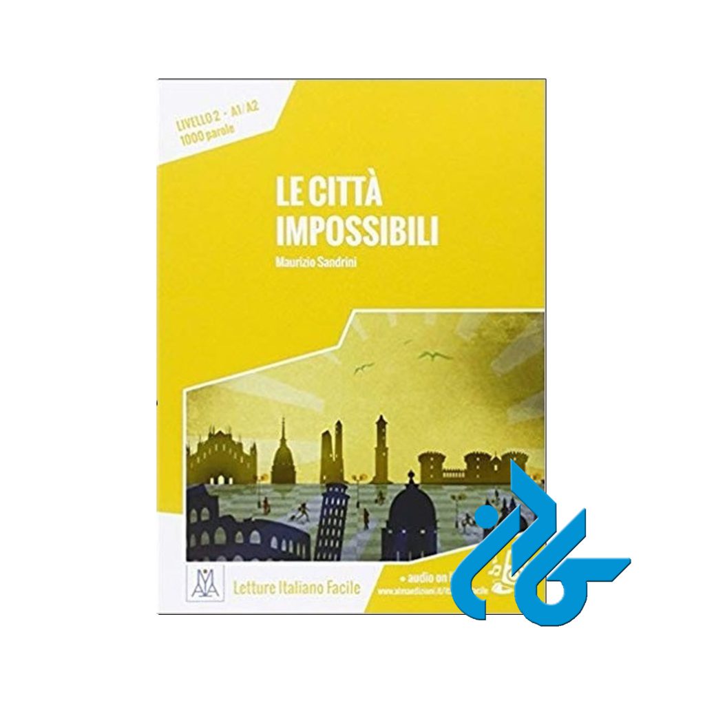 Le Citta Impossibili